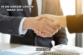 AB ve Dış İlişkiler Uzmanı Maaşı 2025