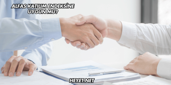 Alfas Katılım Endeksine Uygun mu?