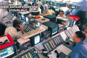 E Bebek Katılım Endeksine Uygun mu?