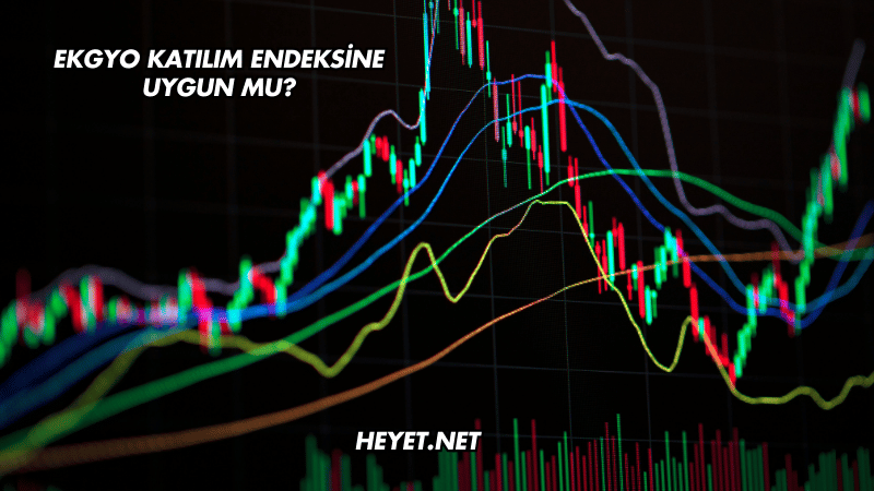 EKGYO Katılım Endeksine Uygun mu?