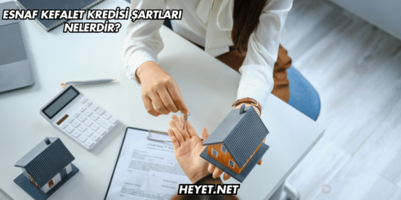 Esnaf Kefalet Kredisi Şartları Nelerdir?
