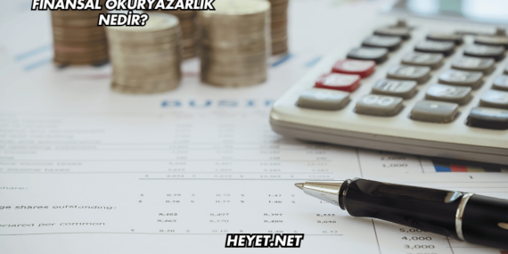 Finansal Okuryazarlık Nedir?