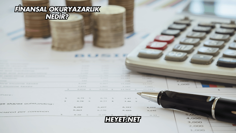 Finansal Okuryazarlık Nedir?