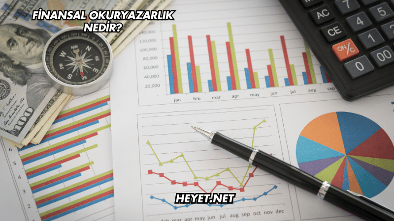 Finansal Okuryazarlık Nedir?