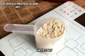 Spor Öncesi Protein Alınır mı?