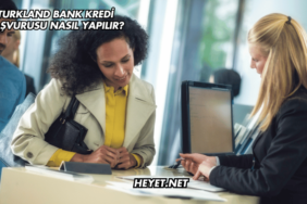 Turkland Bank Kredi Başvurusu Nasıl Yapılır?