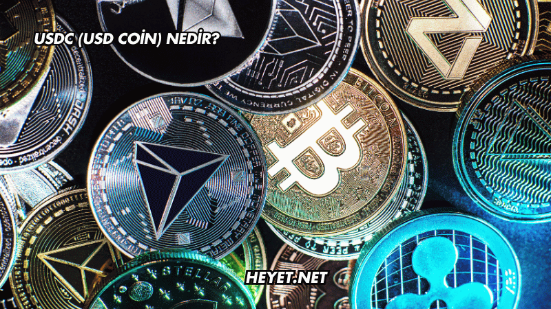USDC (USD Coin) Nedir?