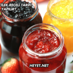 Ustasından Çilek Reçeli Tarifi Nasıl Yapılır?