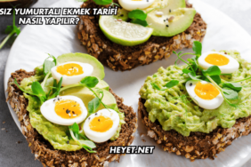 Yağsız Yumurtalı Ekmek Tarifi Nasıl Yapılır?