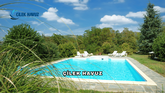 Çilek Havuz Hakkında: Havuz Yapımında Kalitenin Adresi