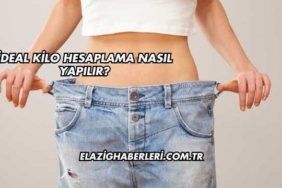 İdeal Kilo Hesaplama Nasıl Yapılır?
