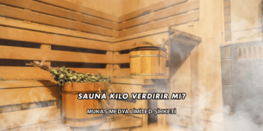 Sauna Kilo Verdirir mi?