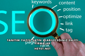 Tanıtım Yazısı Satın Alabileceğiniz En İyi Firmalar